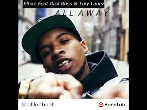 Elhae ft Rick Ross & Tory Lanez -All away (Dj AoB Remix)