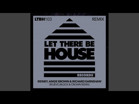 Believe (Block & Crown Extended Remix)