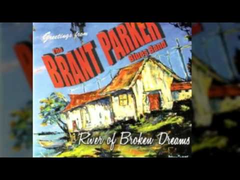 Brant Parker Blues Band - Hurricane Woman