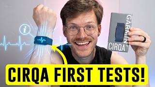 Garmin CIRQA - First Tests!
