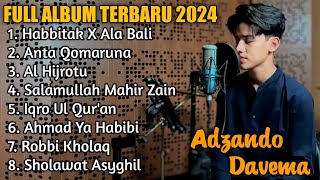 Download lagu HABBITAK X ALA BALI  | ADZANDO DAVEMA | SHOLAWAT MERDU FULL ALBUM TERBARU 2024 mp3
