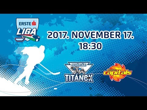 Fehérvári Titánok - Vienna Capitals Erste Liga-mérkőzés