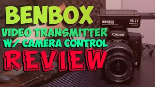 Benbox Video Transmitter w/ Camera Control REVIEW