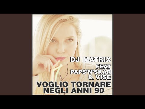 Voglio Tornare Negli Anni 90 (Radio Edit)