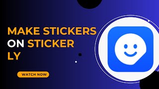 Sticker.lyでカスタムステッカーを作ってシェアする方法 - 2025年版