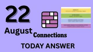 Connections NYT Hints For Today's Puzzle, Sat, Aug 22