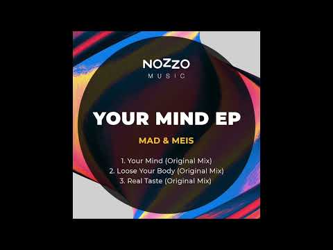 Mad&Meis - Loose Your Body (Original Mix)