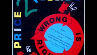 Price 2 Pounds - Wrong Is Right (Left Version) _1991_.wmv