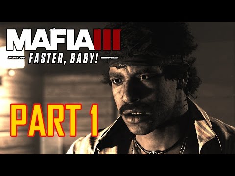 MAFIA 3: Faster, Baby DLC - Walkthrough Part 1 (PC Ultra 1080p) - Sinclair Parish