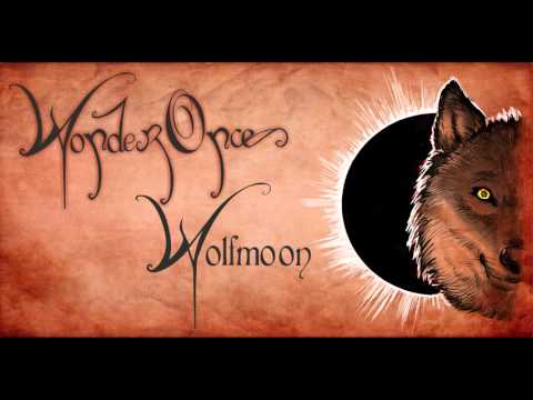 WonderOnce - Wolfmoon [AUDIO]