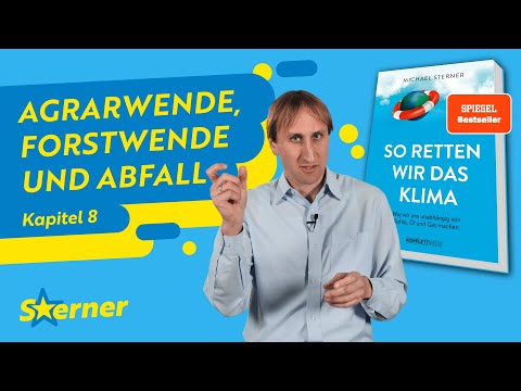 Alle vegan und fertig? Wie wird die Land- und Forstwirtschaft nachhaltig?