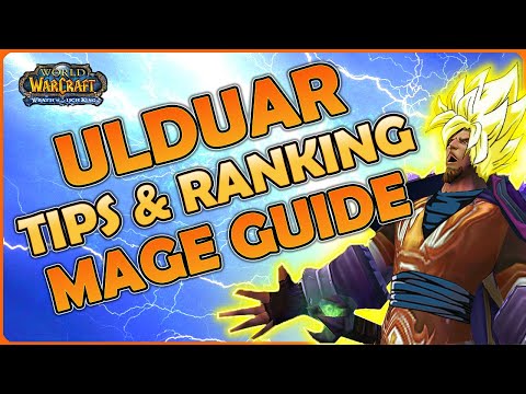 Ulduar Tips & DPS Ranking Guide!