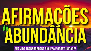 AFIRMAÇÕES DA MANHÃ PARA ABUNDÂNCIA, RIQUEZA E OPORTUNIDADES