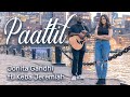 Jonita Gandhi - Paattil (ft. Keba Jeremiah)
