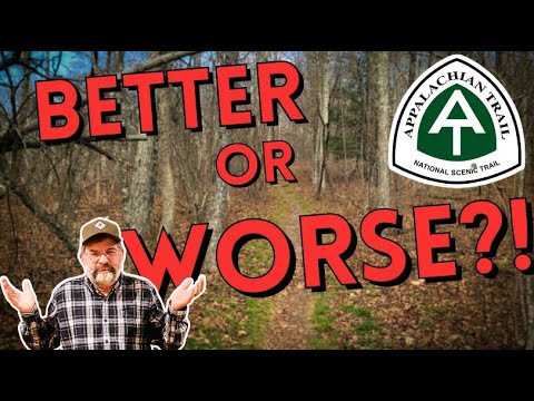 Will These Changes Make The Appalachian Trail BETTER?!!