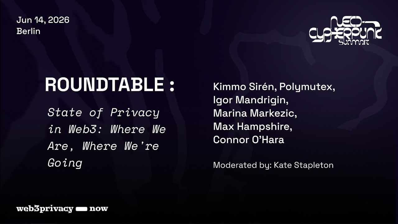 State of Privacy in Web3: Where We Are, Where We're Going || panel discussion