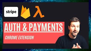 Auth & Payments for Chrome Extension - With Stripe & AWS Lambda - Mani