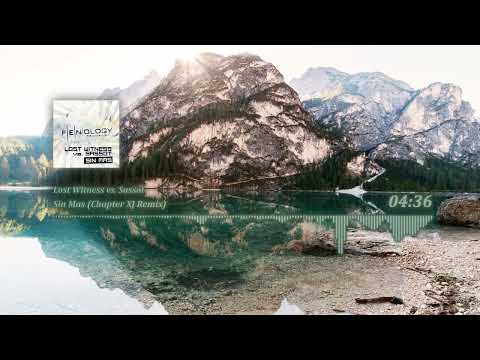 Lost Witness vs. Sassot - Sin Mas (Chapter XJ Remix)