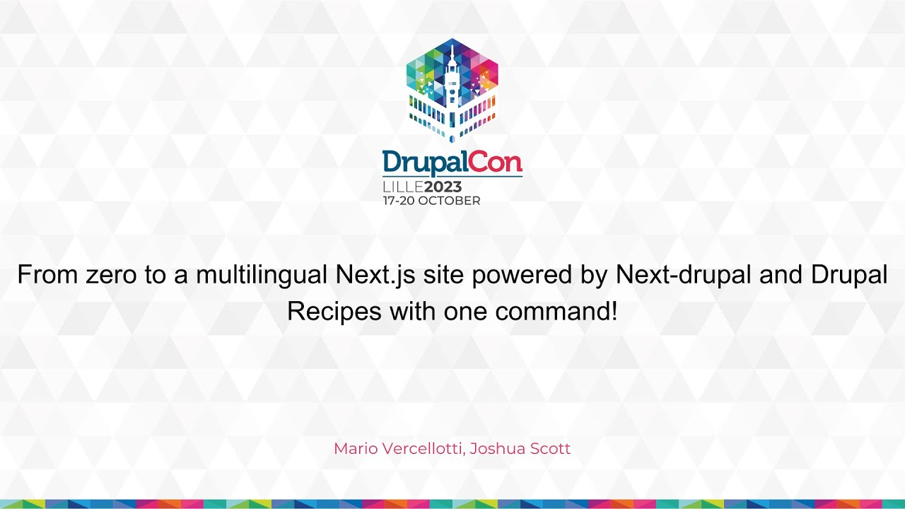 From zero to a multilingual Next.js site powered by Next-drupal and Drupal Recipes with one command!