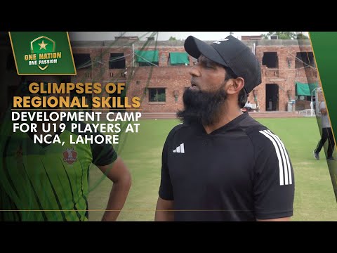 Glimpses of Regional Skills Development camp for U19 players at NCA, Lahore
