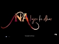 Na Kajare Ki Dhar The Best Status Video Dhar