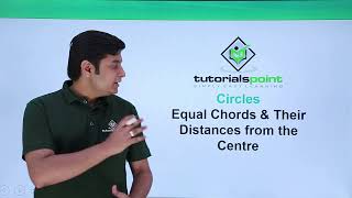 Class 9th - Equal Chords and their Distances from the Centre