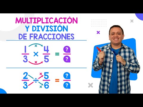 Multiplicación y división de fracciones