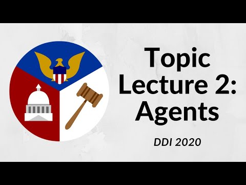 DDI 2020 - Topic Lecture 2: Agents - Garrett