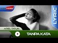 Ariel Tatum - Tanpa Kata (Video Lirik)
