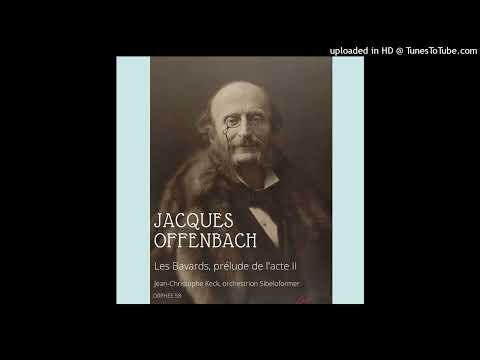 Jacques Offenbach : Les Bavards, prélude de l'acte II