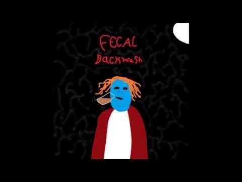 Fecal Backwash - Involuntary Sternutation (Demo)