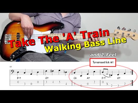"Take The 'A' Train" 🚂 Walking Bass Line 🎵 Bass Guitar Lesson 🎸