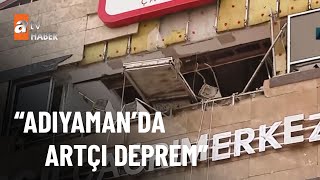 Adıyaman’da 112 çağrı merkezi zarar gördü. Adıyaman’da son durum - atv
