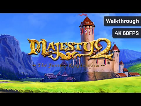 Majesty 2: The Fantasy Kingdom Sim┆Full Walkthrough┆No Commentary┆4K60FPS