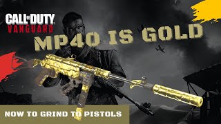 Gold MP40 and now onto Pistols  Call Of Duty Vanguard