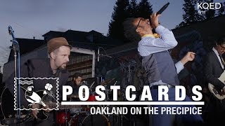 Oakland on the Precipice, featuring Fantastic Negrito 