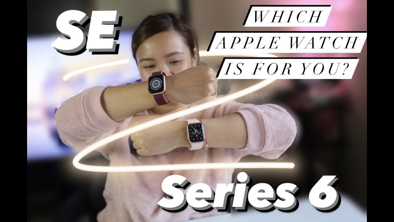 APPLE WATCH SERIES 6 VS SE | MUST WATCH BEFORE YOU BUY! (PHILIPPINES)