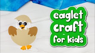 Eaglet Craft For Kids