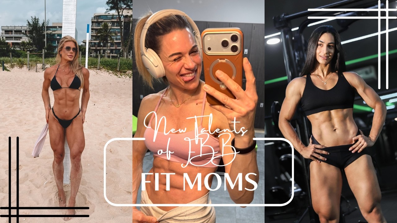 FIT MUSCLE MOMS || New Talents of FBB