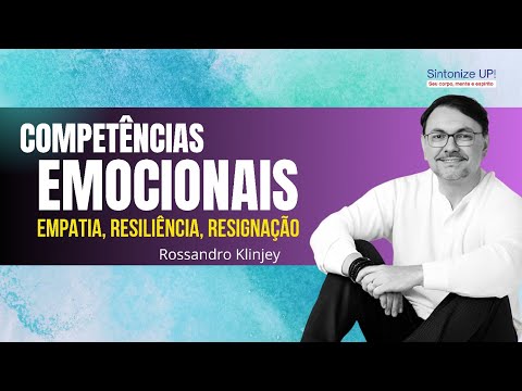 Competências EMOCIONAIS | Rossandro Klinjey, ✂️ palestra espírita, mensagem espírita