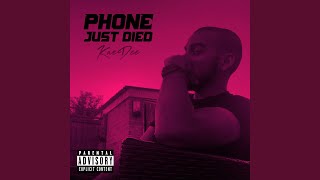 Phone Just Died Music Video