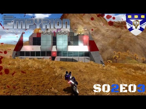 Empyrion Galactic Suvival  (S02) -Ep 03 "Xenu Armory MKI" -Multiplayer "Let's Play"