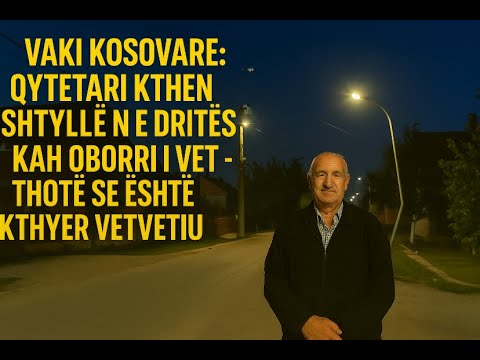 Vaki kosovare: Qytetari kthen shtyllën e dritës kah oborri i vet - thotë se është kthyer vetvetiu