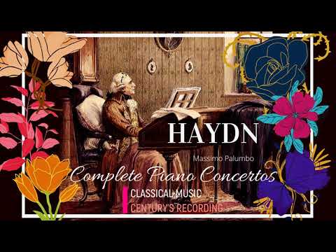 Haydn - Complete Piano Concertos / Divertimenti + Presentation (Century's record. : Massimo Palumbo)