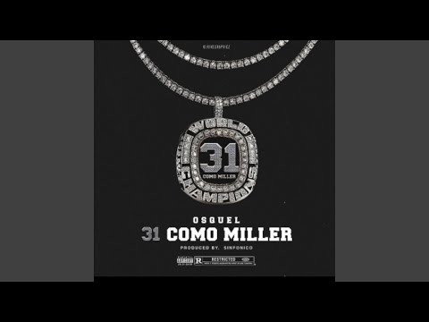 31 como miller