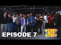 Sorry Not Sorry EP 7 / SEASON FINALE / By Quickstyle