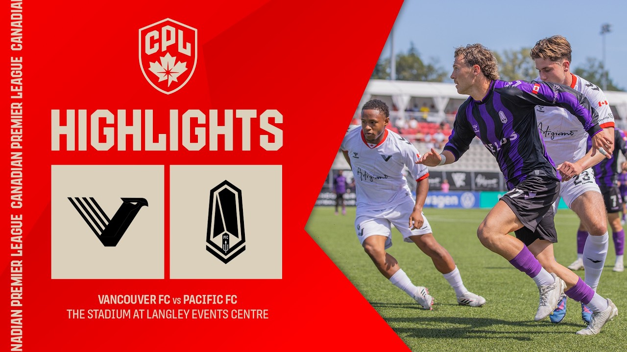 HIGHLIGHTS: Vancouver FC vs. Pacific FC | June 14, 2026