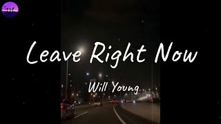 Will Young - Leave Right Now (Lyric Video)