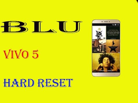 Blu Vivo 5 Hard Reset(Forgotten Password)..