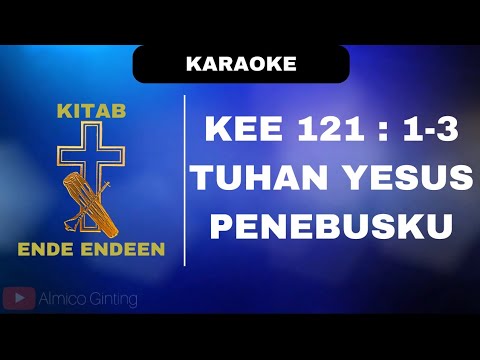 KEE GBKP 121 : 1 - 3 " TUHAN YESUS PENEBUSKU " ( KARAOKE + LIRIK )